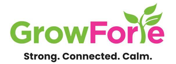 Grow Forte: Strong Connected Calm